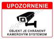 OBJEKT JE CHRANENY KAMEROVYM SYSTEMOM 105x148mm ce